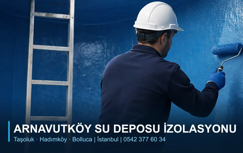 Arnavutköy Su Deposu İzolasyonu - Taşoluk, Hadımköy, Bolluca (hizmet görseli)