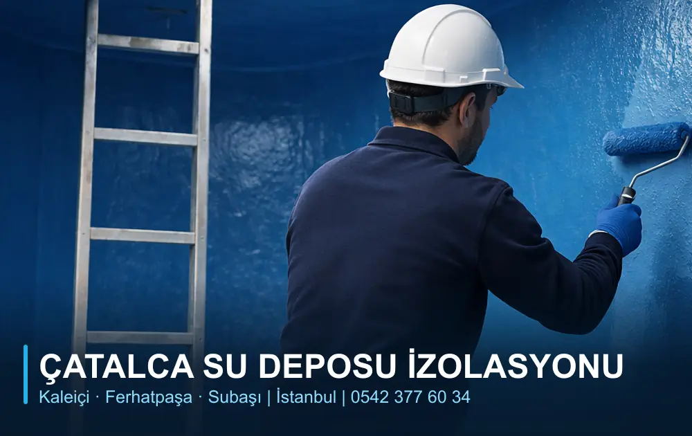 Çatalca Su Deposu İzolasyonu Çatalca Su Deposu İzolasyonu - Kaleiçi, Ferhatpaşa, Subaşı (hizmet görseli)
