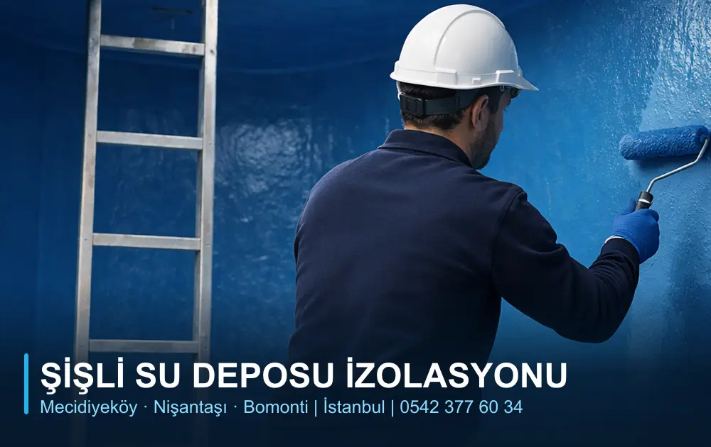 Şişli Su Deposu İzolasyonu - Mecidiyeköy, Nişantaşı, Bomonti (hizmet görseli)